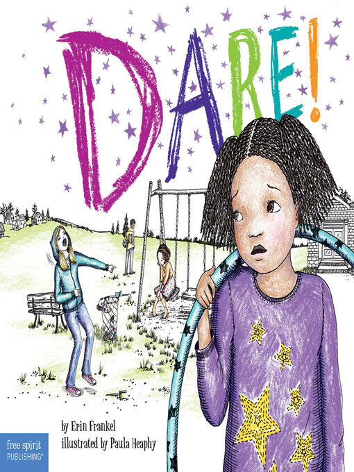 Title details for Dare! by Erin Frankel - Available